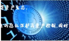   什么是TP去中心化钱包？全面解读TP钱包的功能