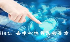 ZT公链TPWallet: 去中心化钱