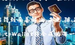    tpWallet导入失败？让我们
